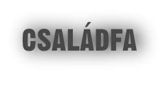 CSaLÁDFA